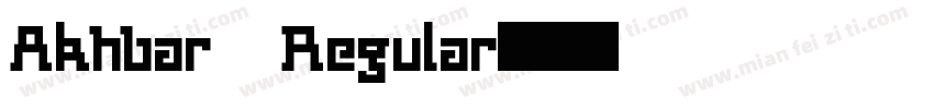 Akhbar Regular字体转换